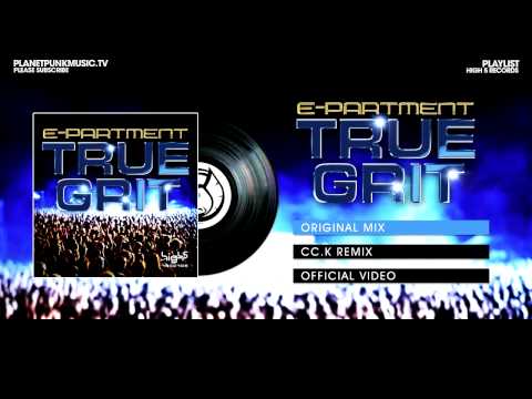 E-Partment - True Grit - Original Mix