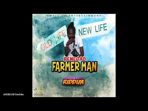 Renegad - Farmer Man [Paradigm Shift Riddim by Small Axe Entertainment] Release 2020