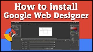 How to download and install Google Web Designer - [ Free Web Animation Software ]