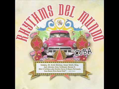 Rhythms Del Mundo - Cuba - One Step Too Far - 2006