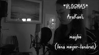 Maybe (Lena) | Acoustic Cover | *vlogmas*