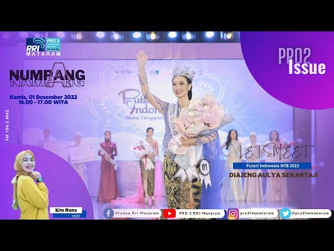 Let's Meet Puteri Indonesia NTB 2023: Diajeng Aulya Sekartaji