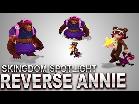 Reverse Annie Skin Spotlight | SKingdom - League of Legends