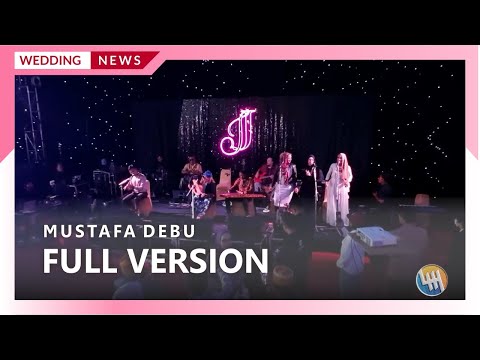 MUSTAFA DEBU FULL VERSION (LIVE SAMARINDA)