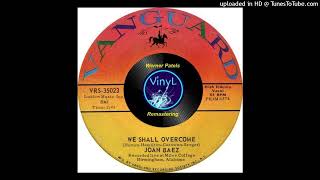 Joan Baez (1963) We Shall Overcome (Remastered 2023) (Live)