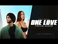 One Love - Shubh ft. Sonam Bajwa | One Love X You And Me | Billo Gutt Te Paranda | Afterhour Music