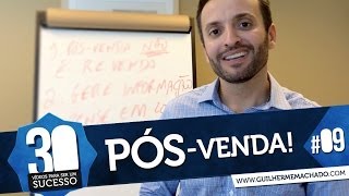 #09. Pós-Venda | Guilherme Machado