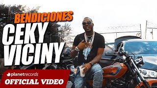 Ceky Viciny – Bendiciones [Video Oficial] Reggaeton Dembow 2018