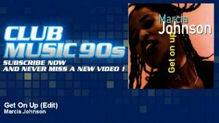 Marcia Johnson - Get On Up - Edit - ClubMusic90s