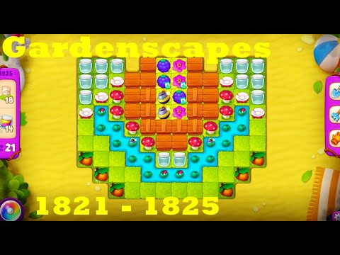 Gardenscapes Level 1821 - 1825 HD Walkthrough | 3 - match game | gameplay | android | ios | pc | app