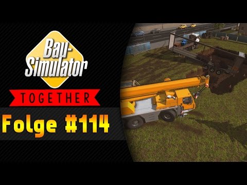Der Hänger steckt fest|  BAU SIMULATOR 2015 Together #114 ★ Let's Play Bau Simulator 2015