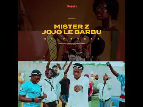MASTER Z FEAT JOJO LE BARBU ( ca mousse ) 2022