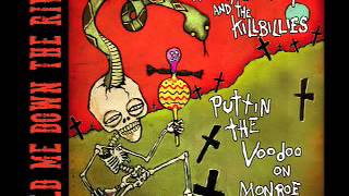 Angry Johnny And The Killbillies-Sold Me Down The River