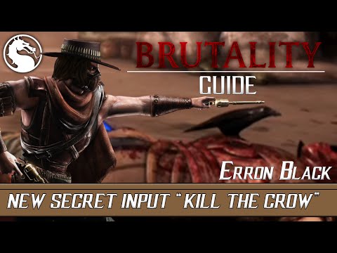 Mortal Kombat X: New Erron Black Secret Brutality Input "Kill The Crow"