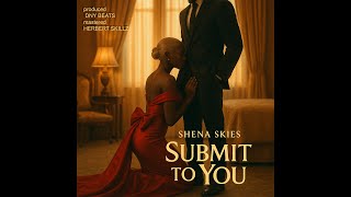 Submit to You