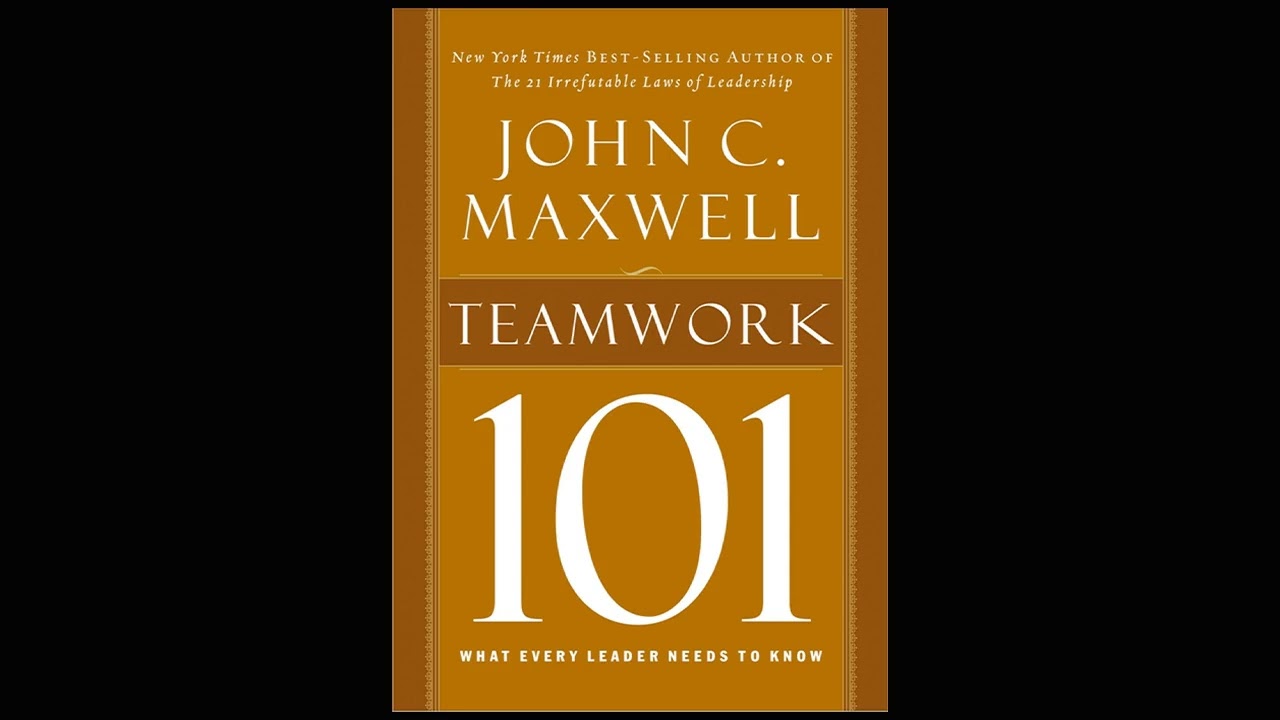 Teamwork 101 by John Maxwell Audiobooks