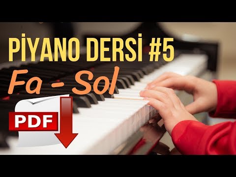 Piyano Dersi #5 - Fa-Sol / Tekrar-Röpriz (Yeni Başlayanlar İçin Piyano Kursu) "Piyano Nasıl Çalınır"