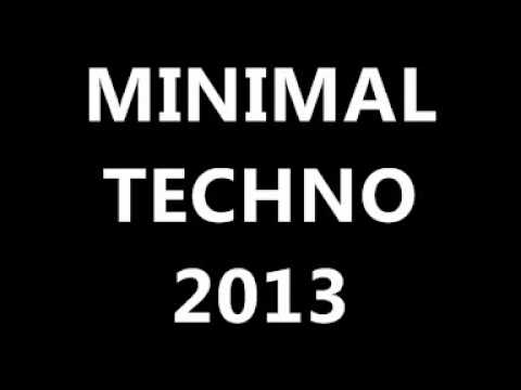 MINIMAL TECHNO 2013 -- A Pedido de suscriptores !!! atte.Dj Emmo Argentina