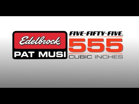 Introducing The Edelbrock Pat Musi 555 Long Block Crate Engine