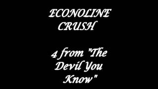 econoline crush 4 from the devil you know