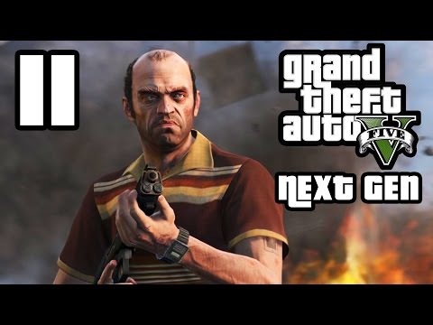 GTA 5 Next Gen Walkthrough Part 11 - Xbox One / PS4 - TREVOR - Grand Theft Auto 5