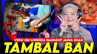 Download lagu TAMBAL BAN AREA KOPLO VERSI OM LORENZA DANGDUT JADUL 80AN BY DEWI AYUNDA ( COVER ) mp3