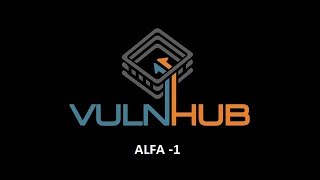 ALFA: 1 | Vulnhub Çözümleme | Walkthrough