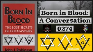 Whence Came You? - 0274 - Born in Blood: A Conversation