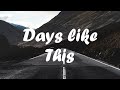 Dermot Kennedy - Days Like this (lyrics)