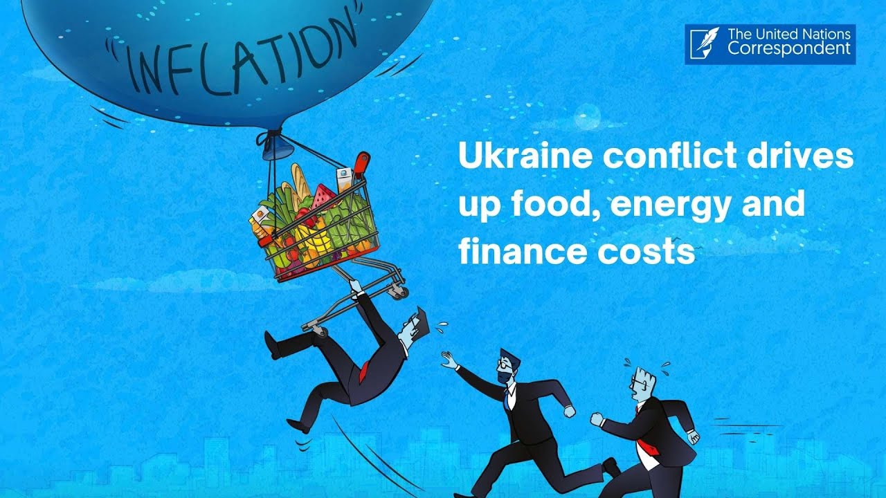 Ukraine conflict drives up food, energy and finance costs