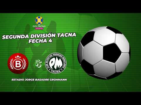 🔴🔵EN VIVO - CORONEL BOLOGNESI VS. PORVENIR MIRAFLORES SEGUNDA DIVISION TACNA FECHA 4