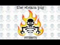 THE STEAM PIG - Contempt ( 2002 )