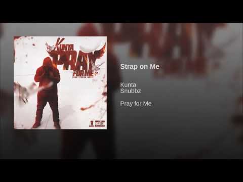 DEVIL RED SNUBBZ & KUNTA ". STRAP ON ME "