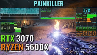 Painkiller - RTX 3070 - Ryzen 5600x - 1440p, 1080p - Benchmark