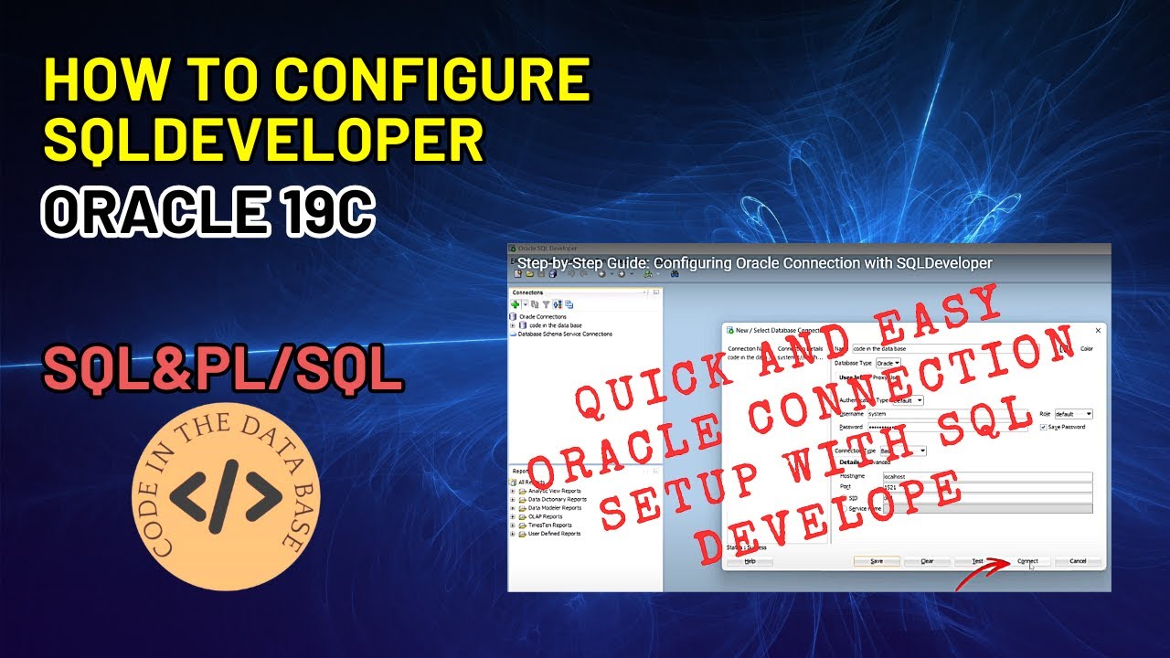 Step-by-Step Guide: Configuring Oracle Connection with SQLDeveloper