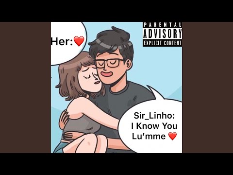 I Know You Lu'mme