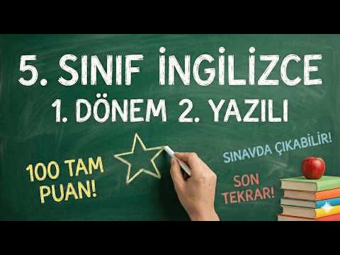 5. SINIF İNGİLİZCE 1. DÖNEM 2. YAZILI