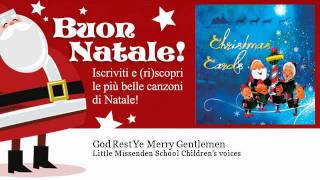 Little Missenden School Children's voices - God Rest Ye Merry Gentlemen - Natale