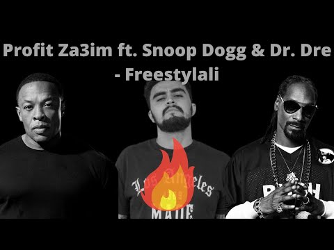 Profit Za3im ft. Snoop Dogg & Dr. Dre - Freestylali