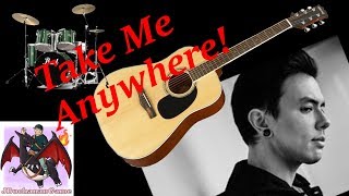 Take Me Anywhere - NateWantsToBattle Acoustic Cover | JBuchanan Sings