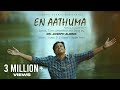 En Aathuma Official என் ஆத்துமா Joseph Aldrin Pradhana Aasariyarae Vol 1