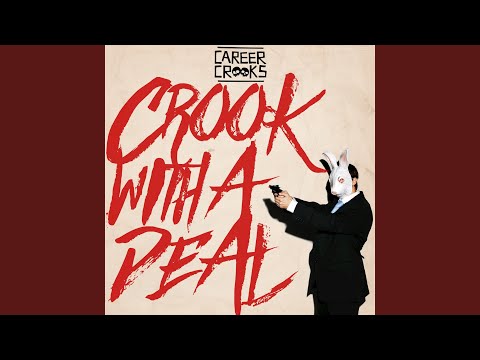 Crook with a Deal