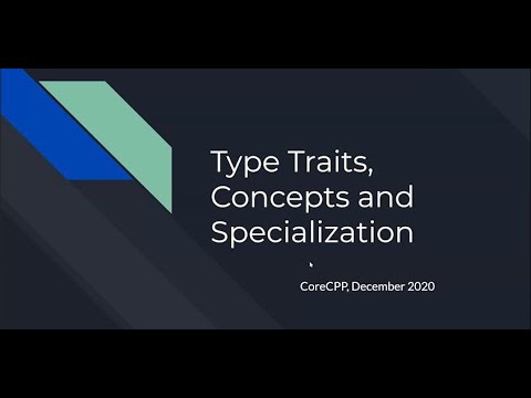 Concepts, Type Traits and Specialization