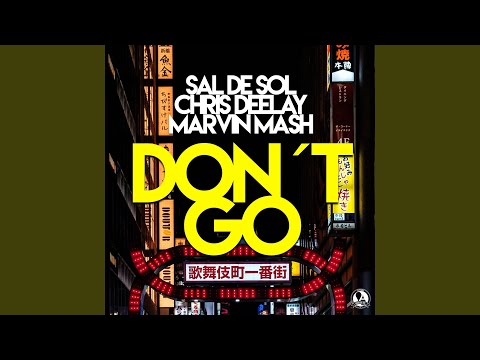 Don't Go (Extended Mix)