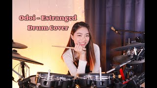 Download lagu Odoi - Estranged | Drum Cover by RachelWanQiuQiu mp3