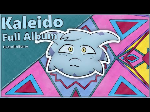 Kaleido (Full Album)