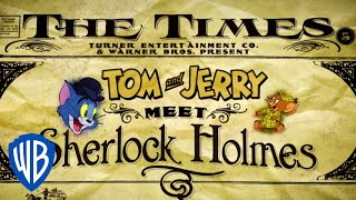 Tom & Jerry  Tom & Jerry Meet Sherlock Hol