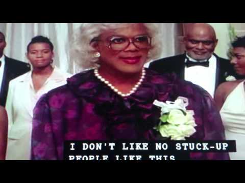 Tyler Perry's Madea's Family Reunion - Hey why you not married him