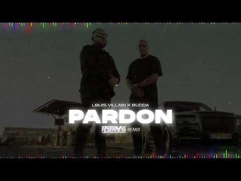 Louis Villain x Budda - Pardon (Patryś REMIX)