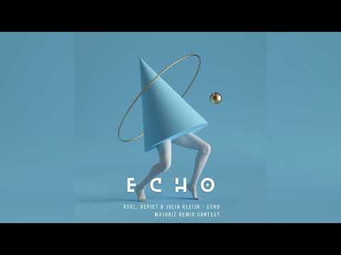 RSCL, Repiet & Julia Kleijn - Echo (Majoriz Remix Contest)